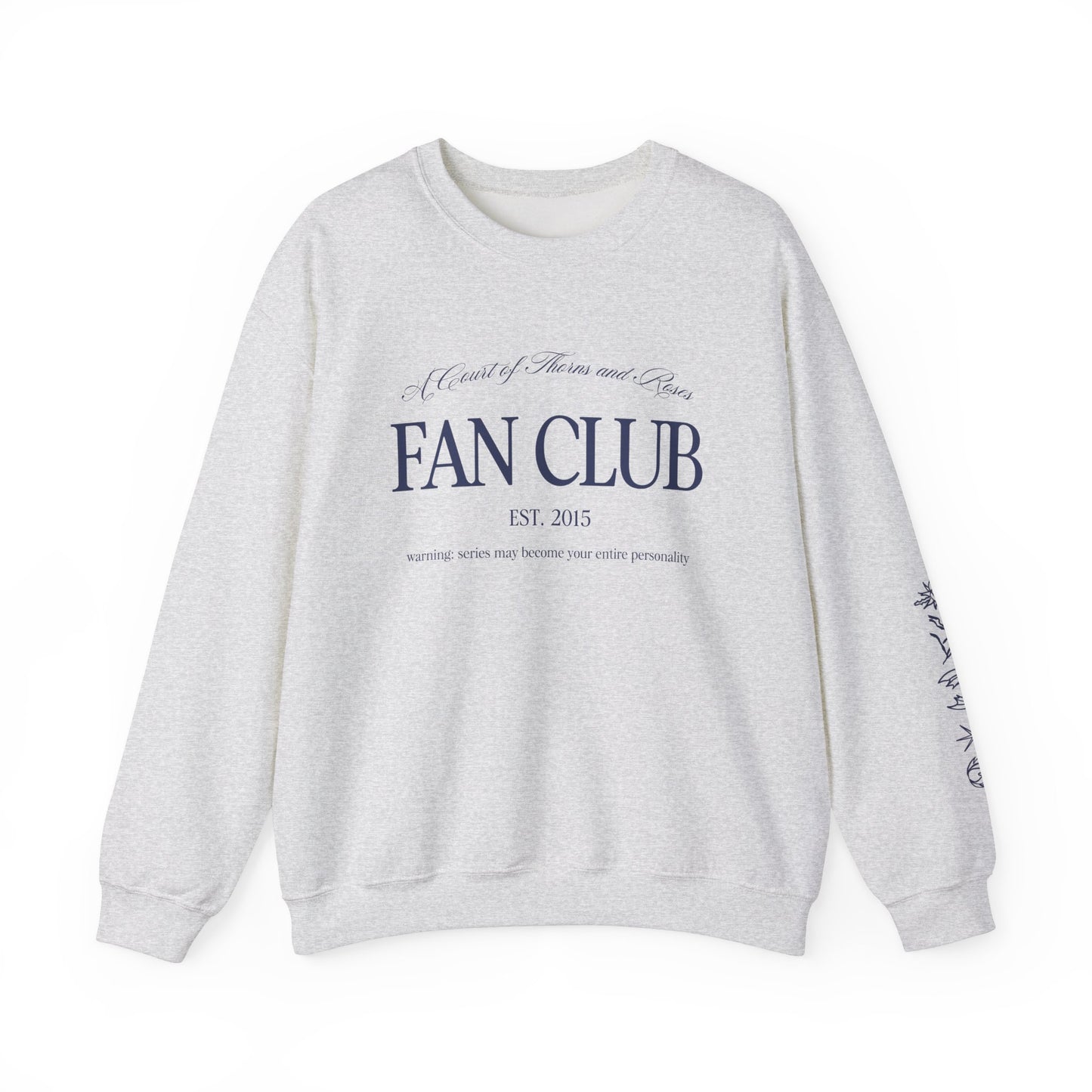 A Court of Thorns and Roses Fan Club Sweatshirt