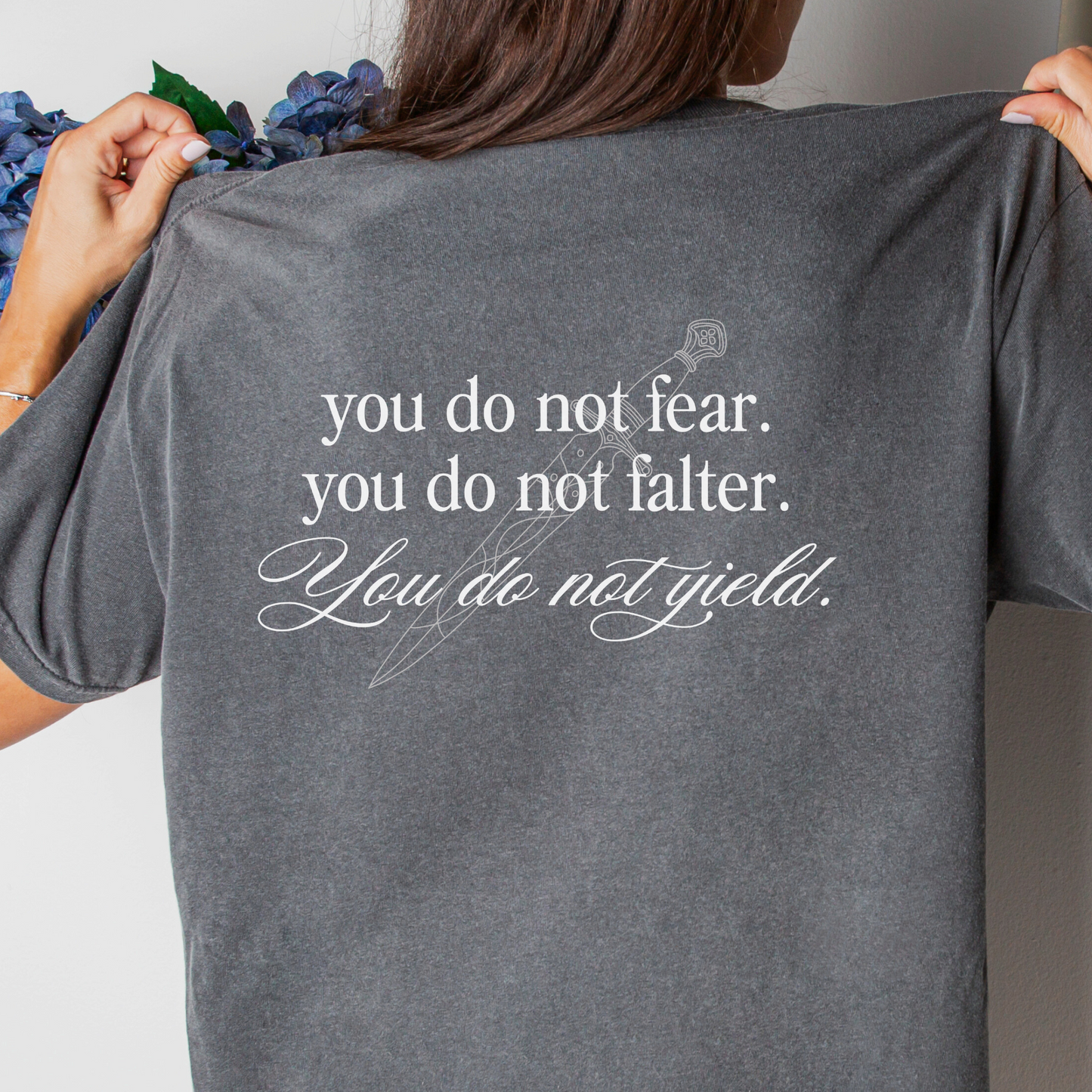 You Do Not Fear Falter Yield Tee