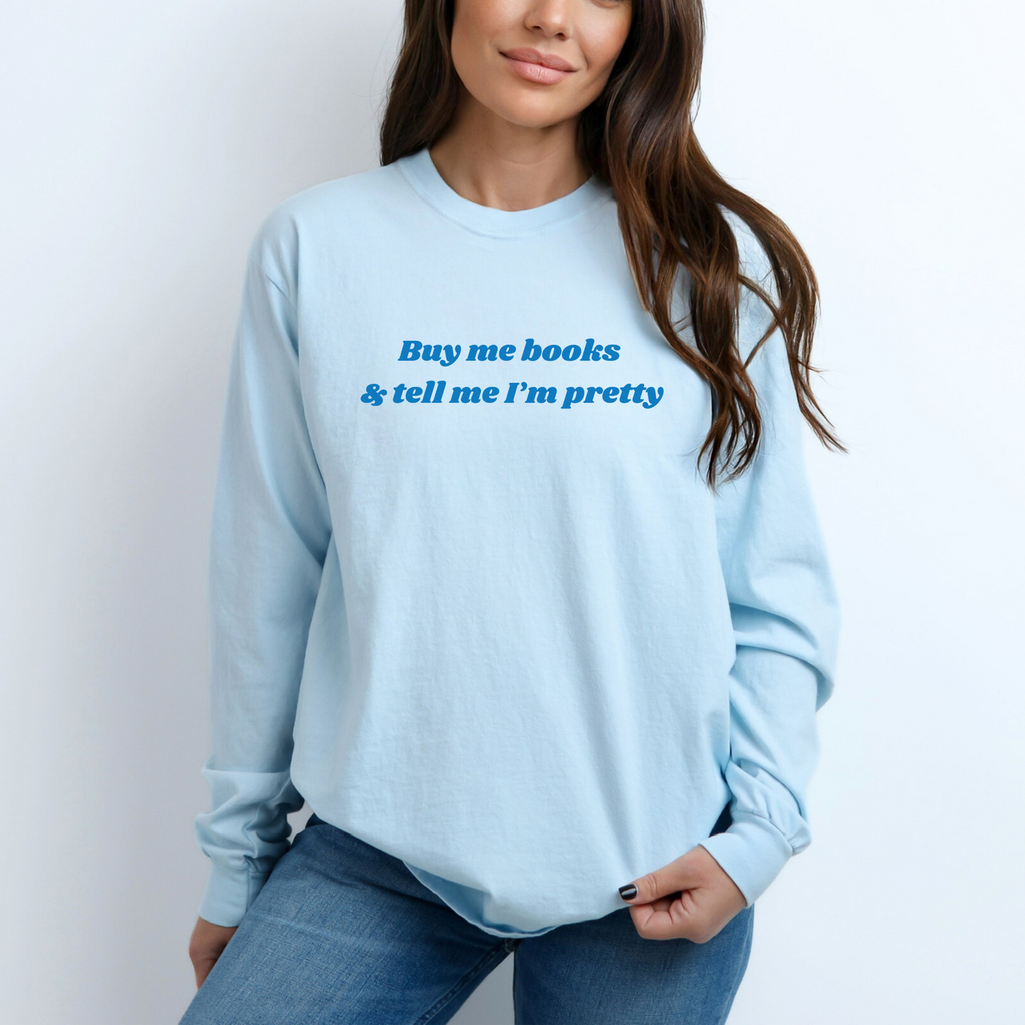 Buy Me Books Long Sleeve Tee