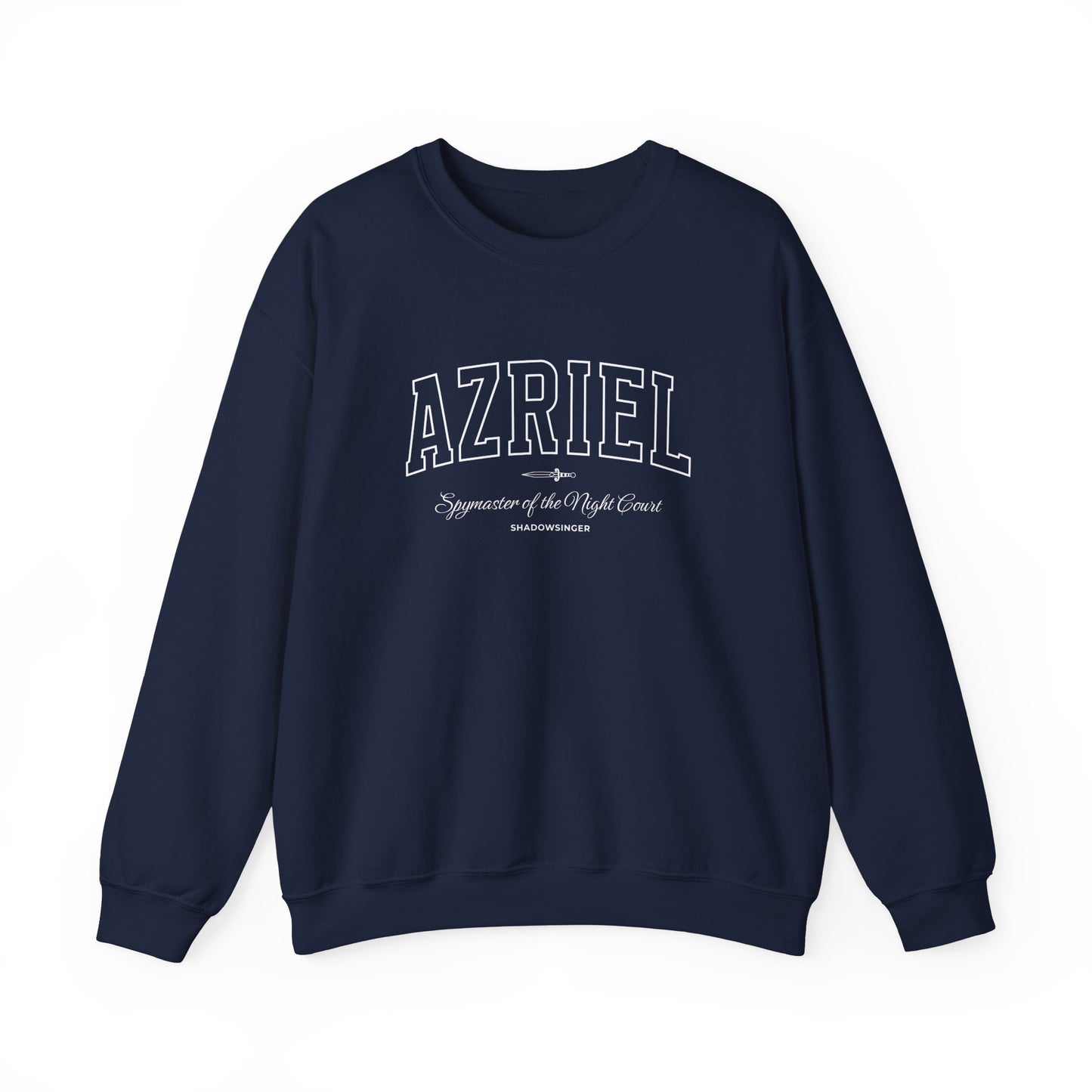 Azriel Spymaster of the Night Court Sweatshirt