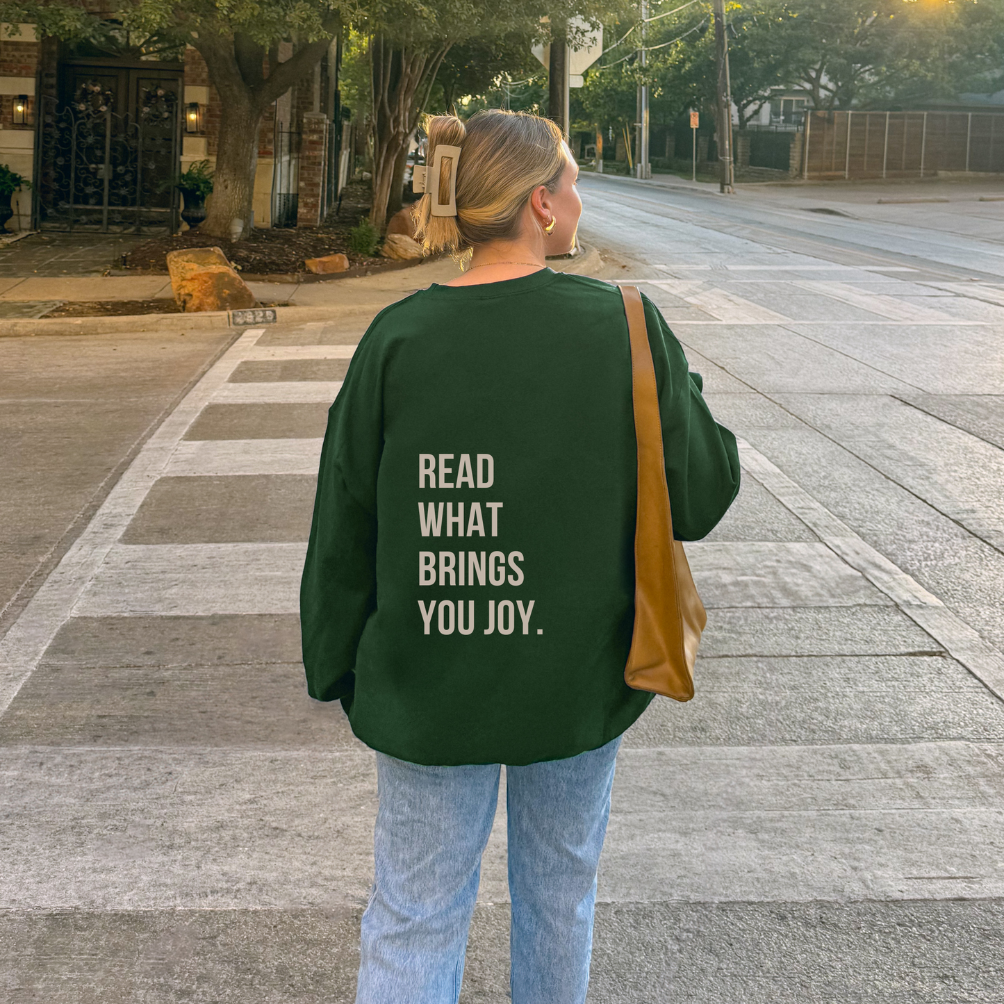 Read What Brings You Joy Sweatshirt