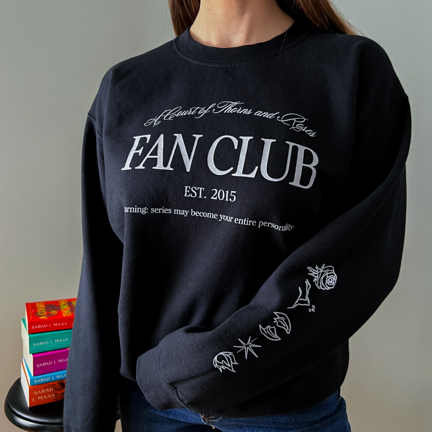 A Court of Thorns and Roses Fan Club Sweatshirt