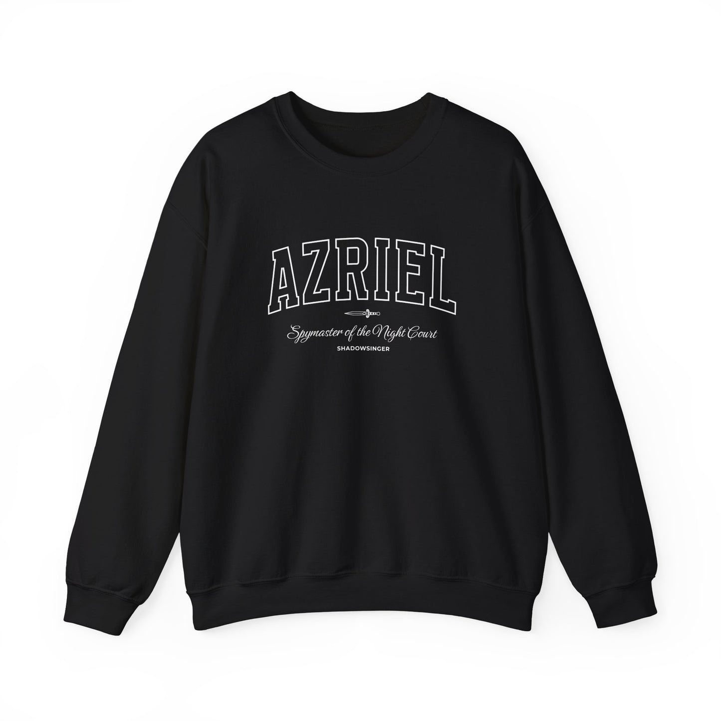 Azriel Spymaster of the Night Court Sweatshirt