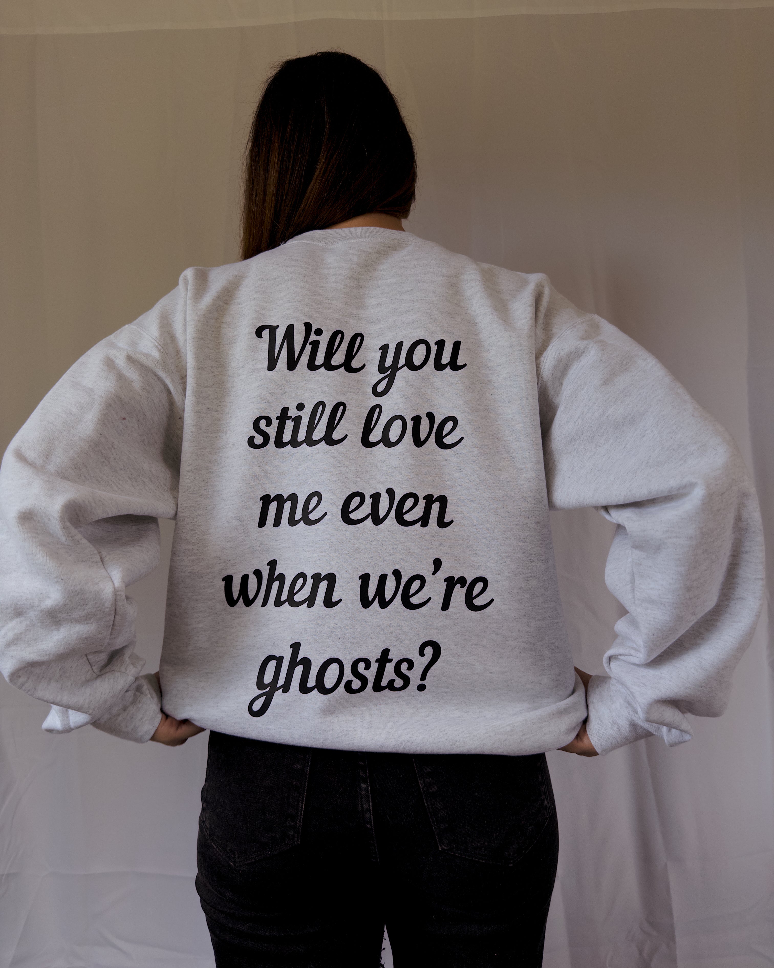 When We're Ghosts Crewneck