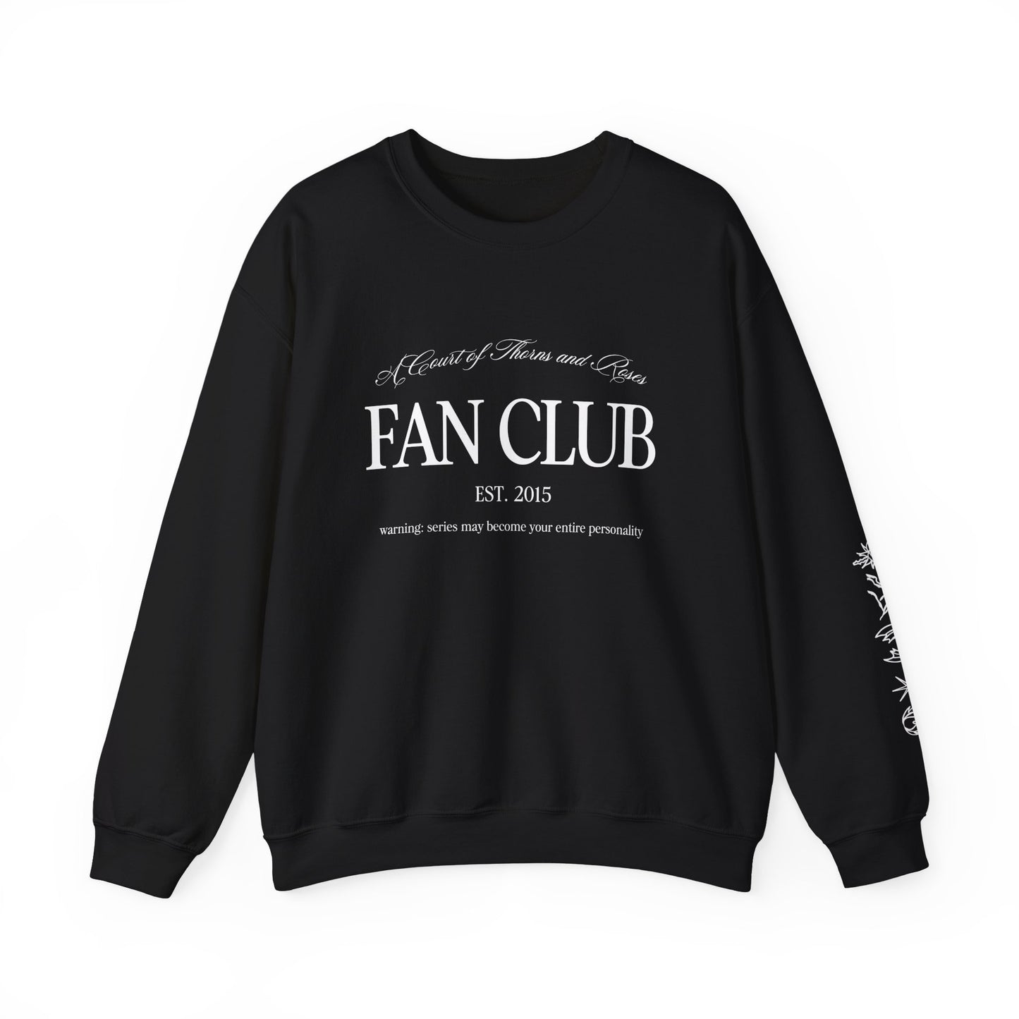 A Court of Thorns and Roses Fan Club Sweatshirt