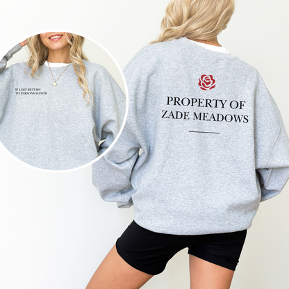 Property of Zade Meadows Sweatshirt - ASH/WHITE