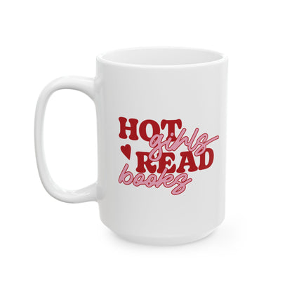 Hot Girls Read Books Mug 15oz