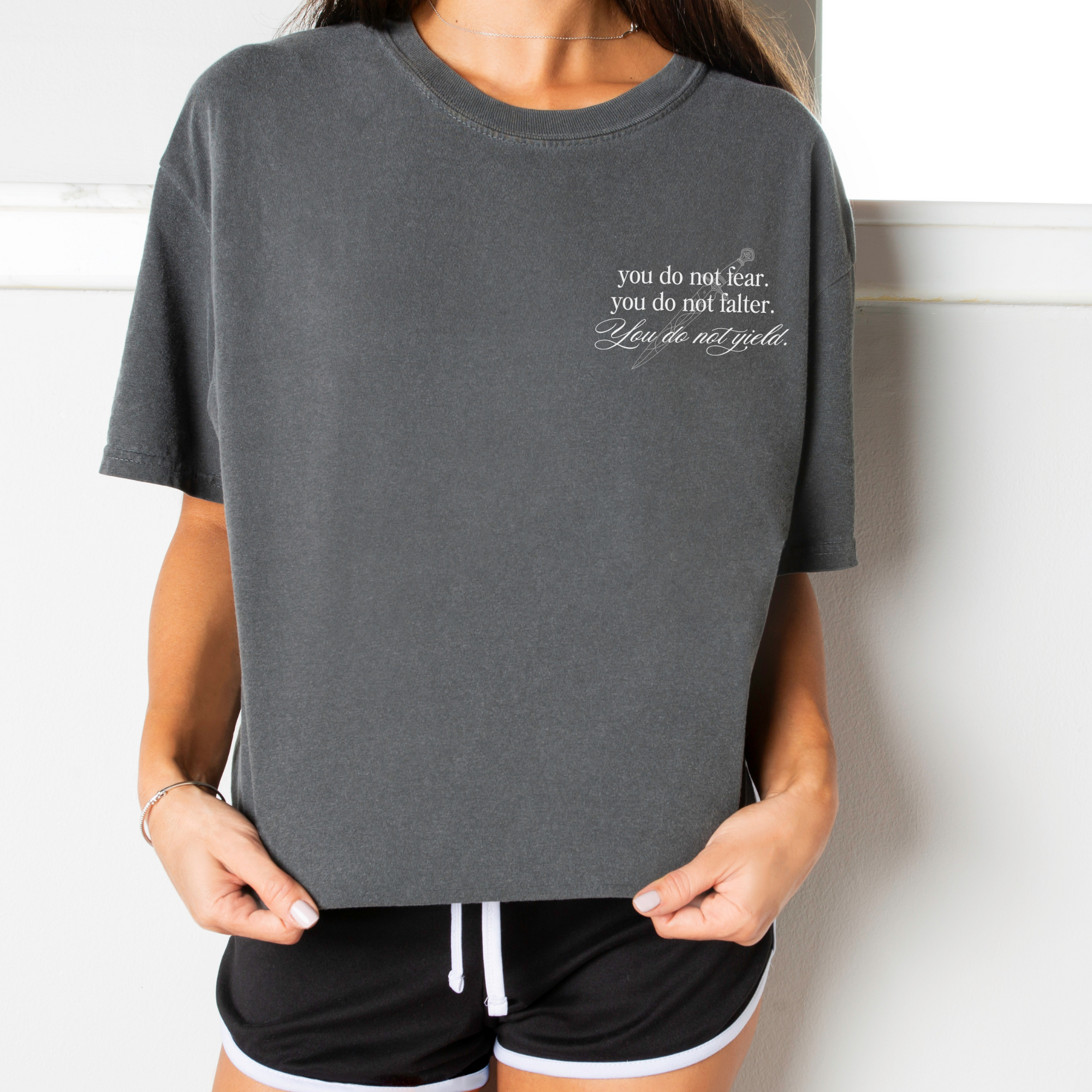 You Do Not Fear Falter Yield Tee