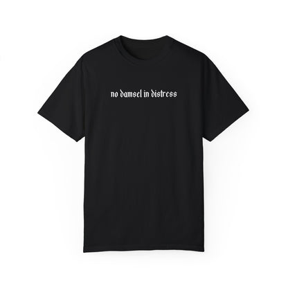 No Damsel in Distress T-Shirt