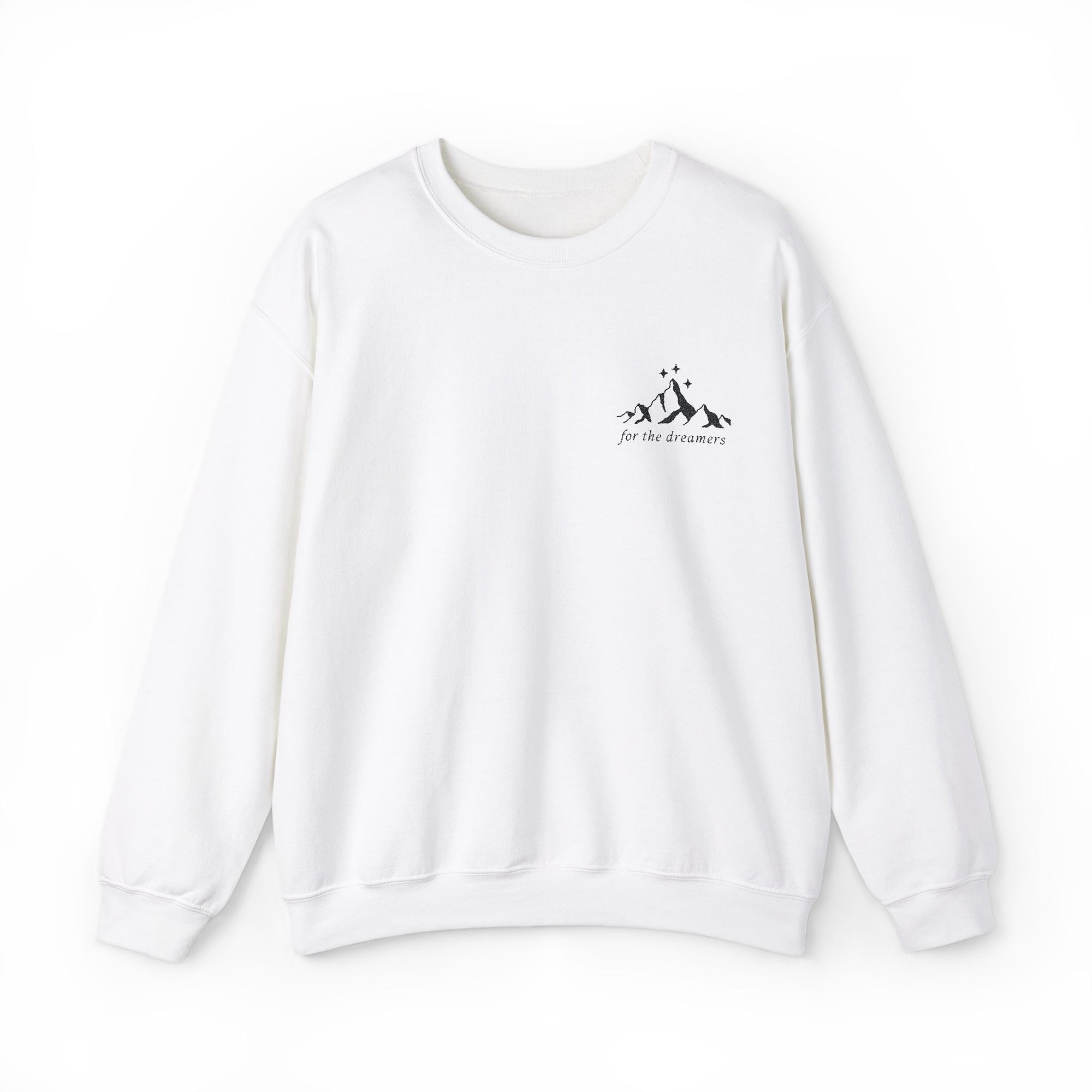 Embroidered For The Dreamers Sweatshirt