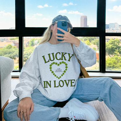 Lucky in Love Sweatshirt