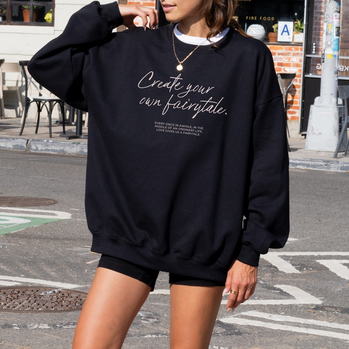 Create Your Own Fairytale Sweatshirt - BLACK