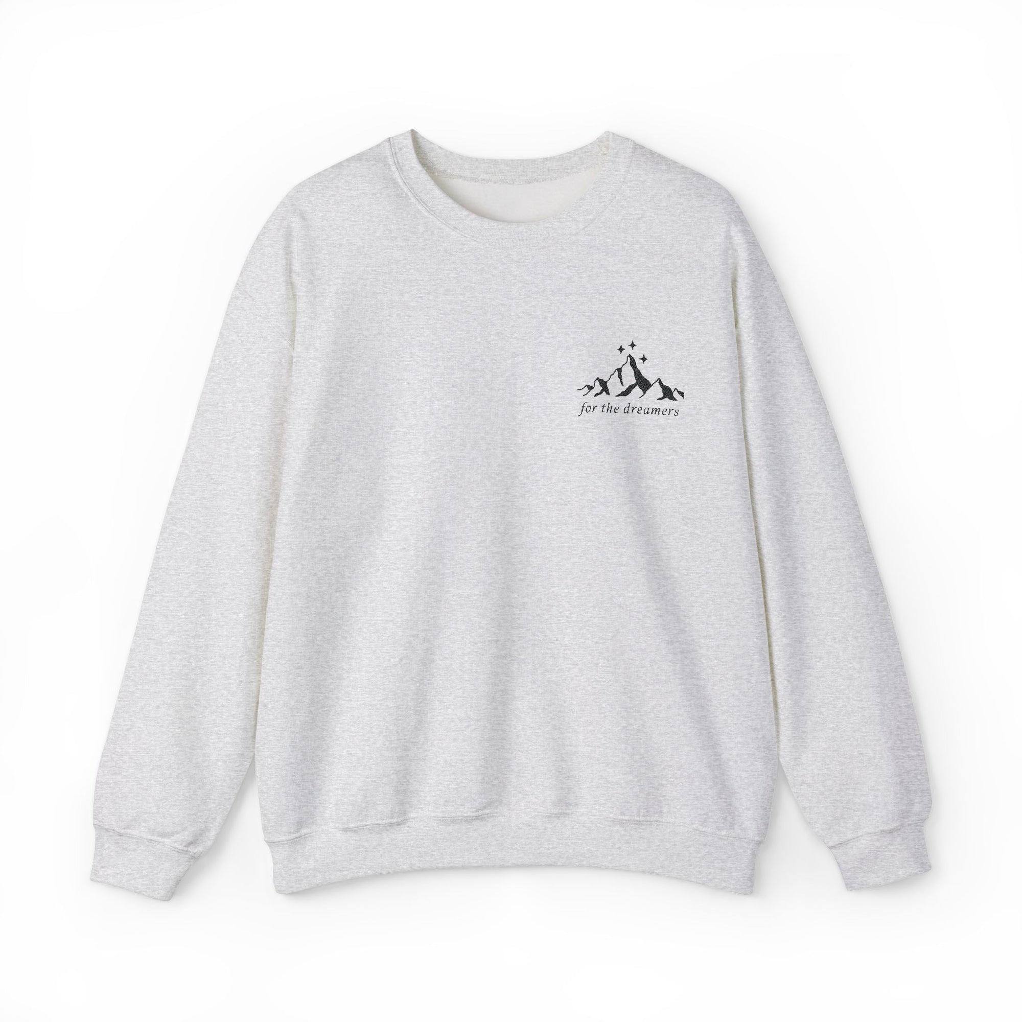 Embroidered For The Dreamers Sweatshirt