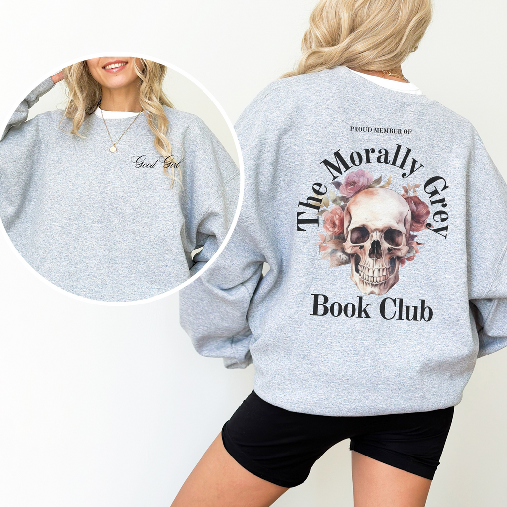 Morally Grey Book Club Sweatshirt