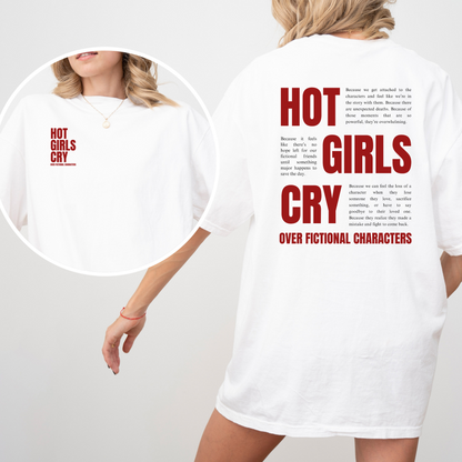 Hot Girls Cry Tee