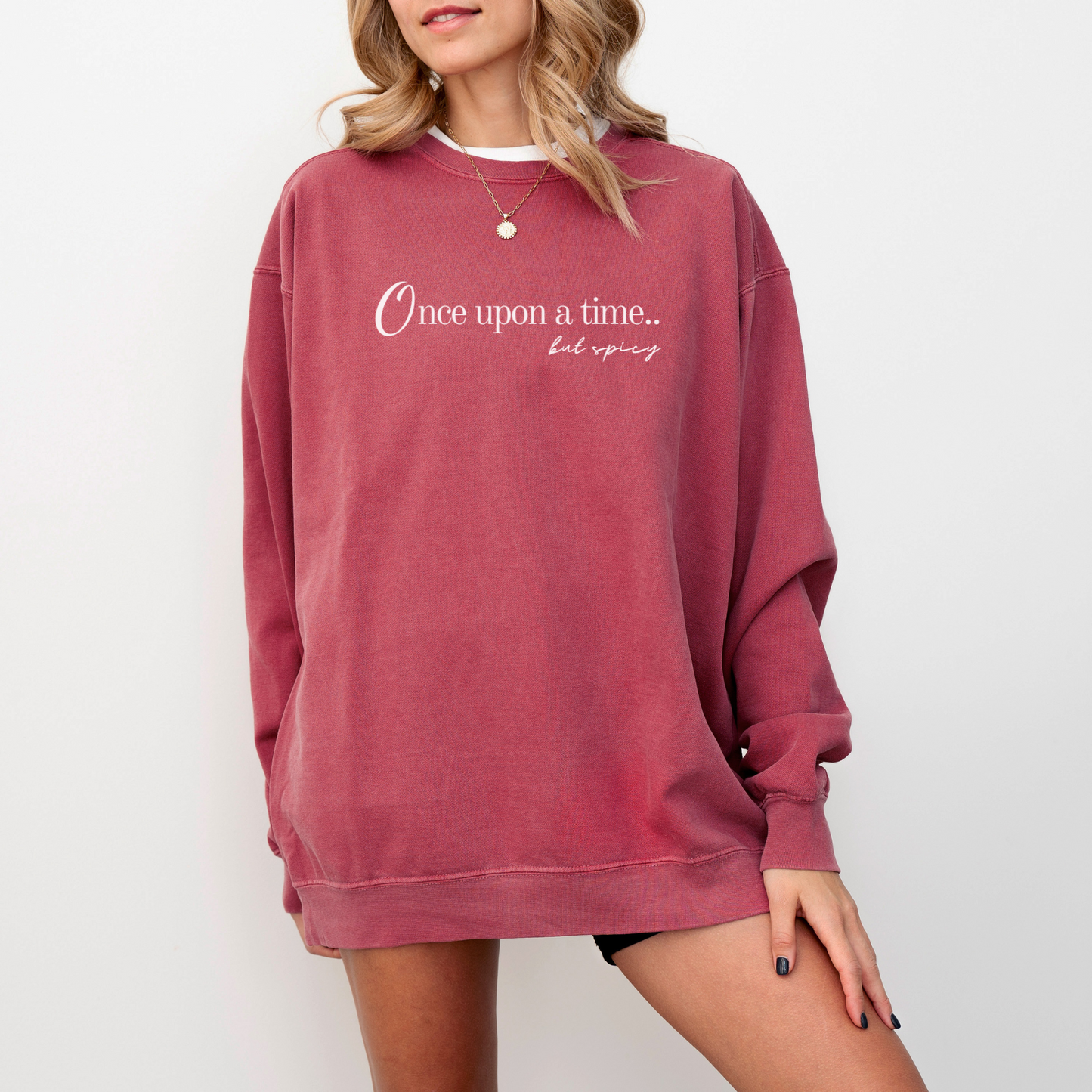 Spicy Once Upon A Time Sweatshirt