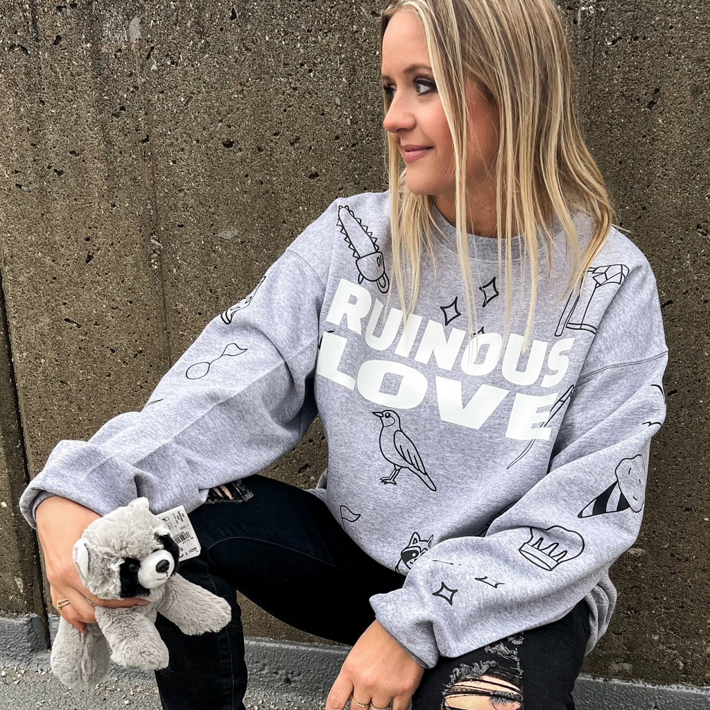 Ruinous Love Sweatshirt - Preorder