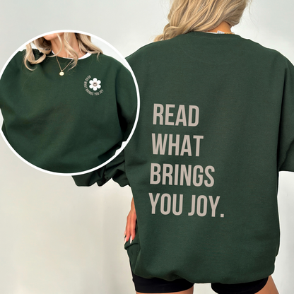 Read What You Want Sweatshirt