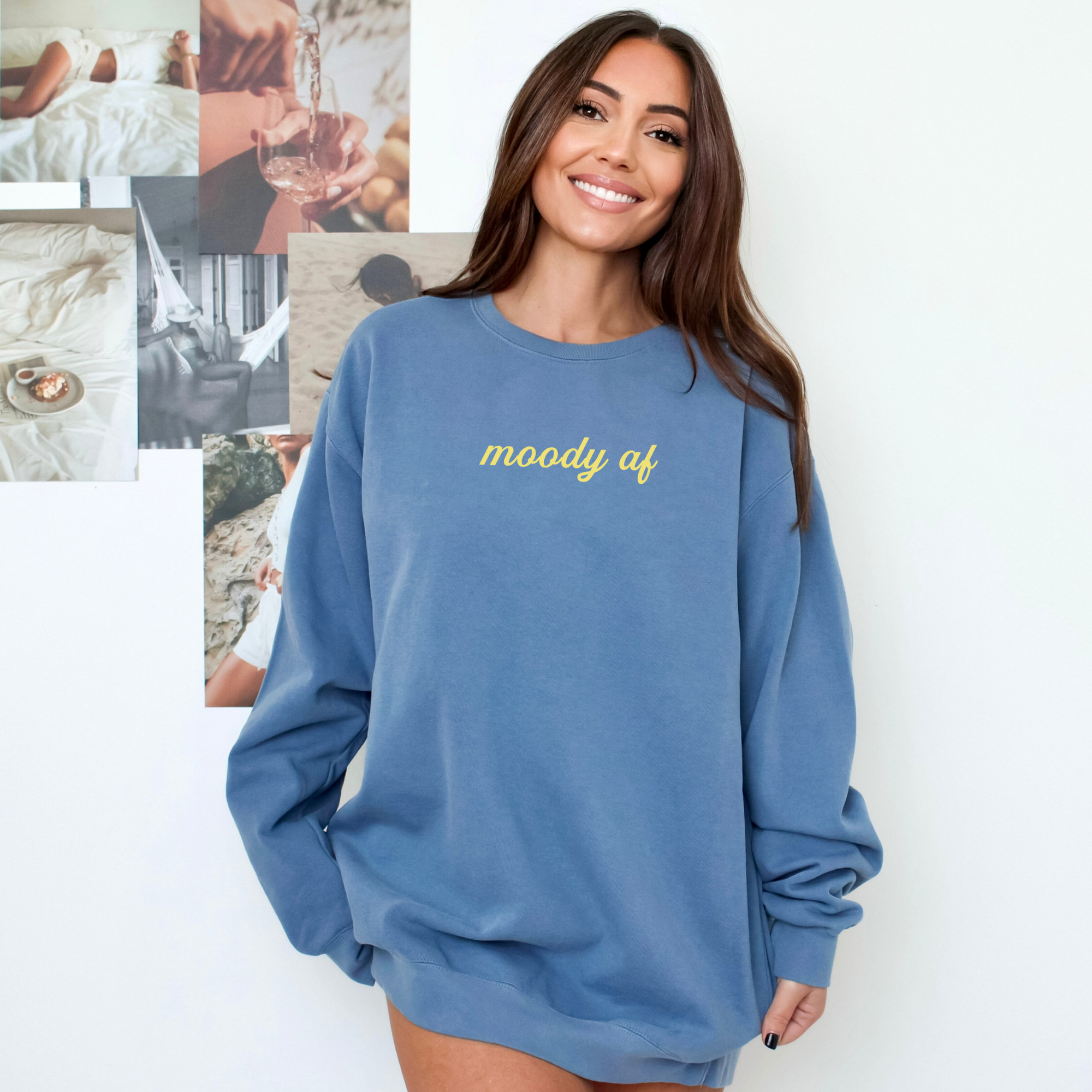 Moody AF Sweatshirt