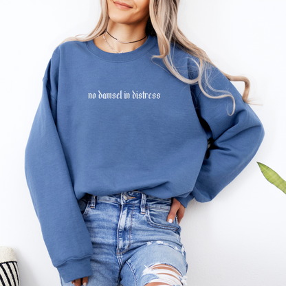 No Damsel in Distress Sweatshirt