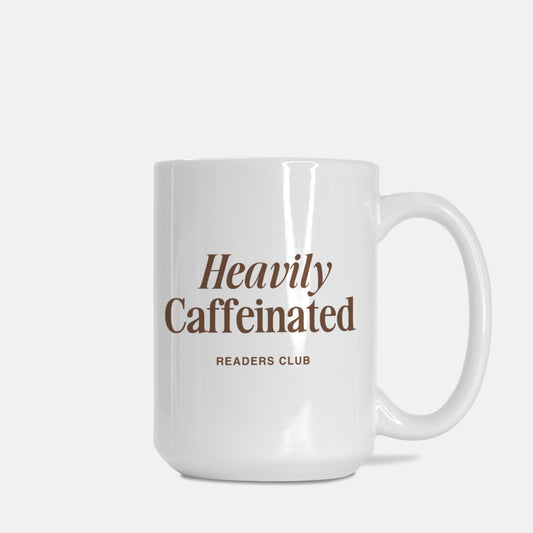 Heavily Caffeinated Mug 15oz.